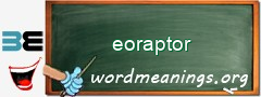 WordMeaning blackboard for eoraptor